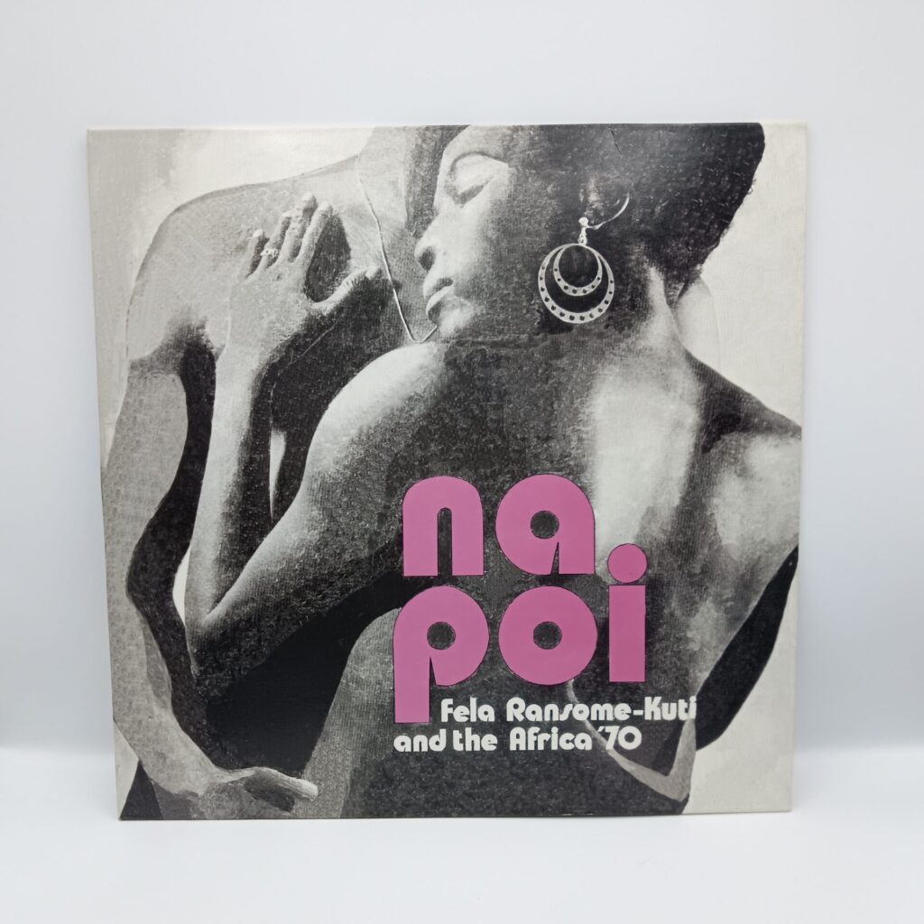 【LP】Fela Ransome-Kuti And The Africa ’70 / Na Poi (547 137-1) フランス盤/リイシュー