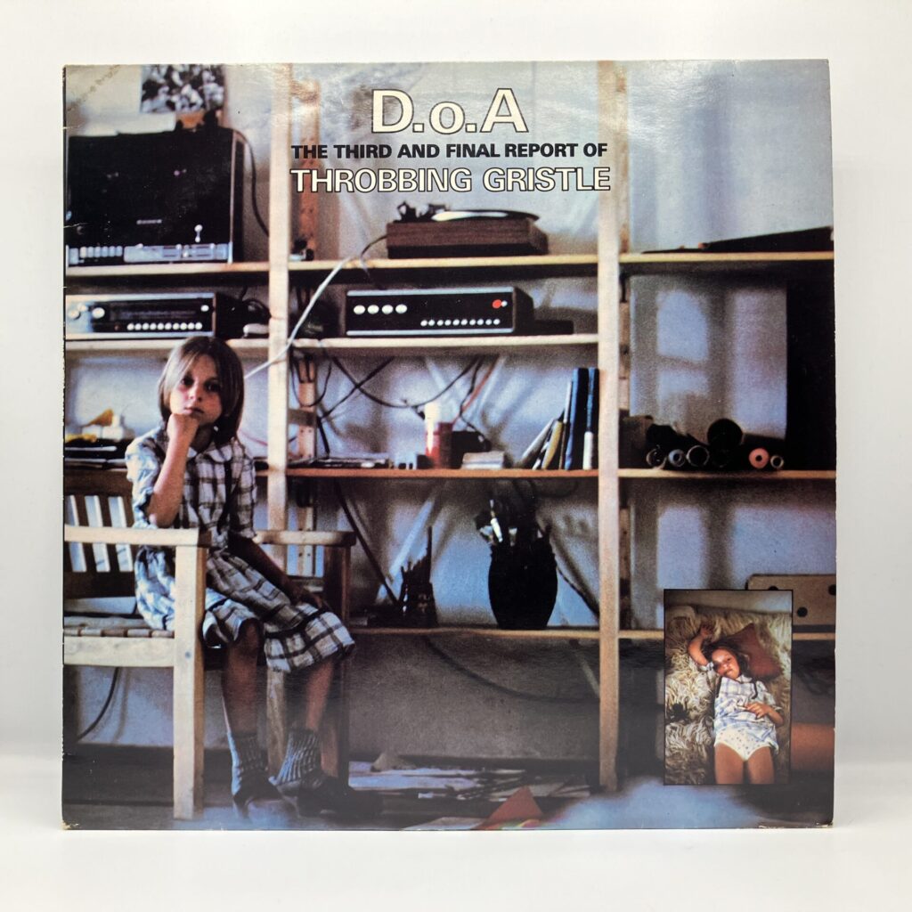 【LP】Throbbing Gristle / D.o.A. The Third And Final Report (IR0004)